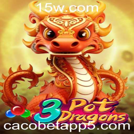 3PotDragons: Desvendando a Aventura do Jogo no cacobet app