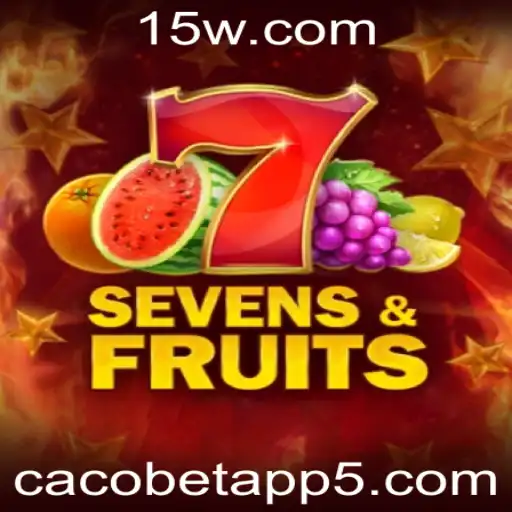 Descubra o Fascinante Mundo de SevensFruits no Cacobet App